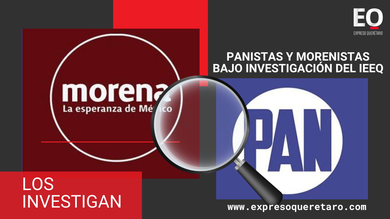 Panistas y morenistas bajo investigación del IEEQ