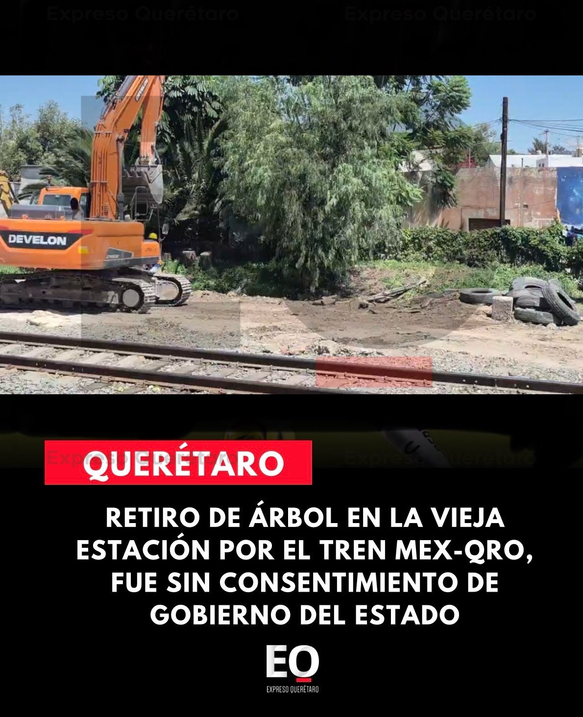 Retiro de árbol en la vieja estación por el tren Mex-Qro, fue sin consentimiento de Gobierno del Estado