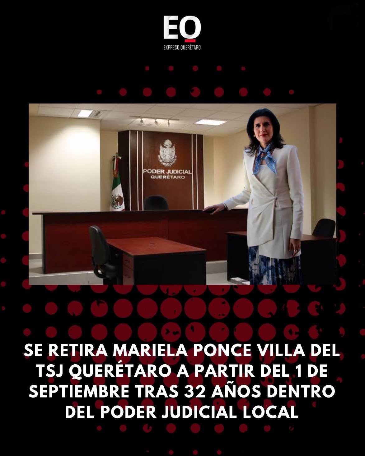 Se retira Mariela Ponce Villa del TSJ Querétaro a partir del 1 de septiembre tras 32 años dentro del Poder Judicial local