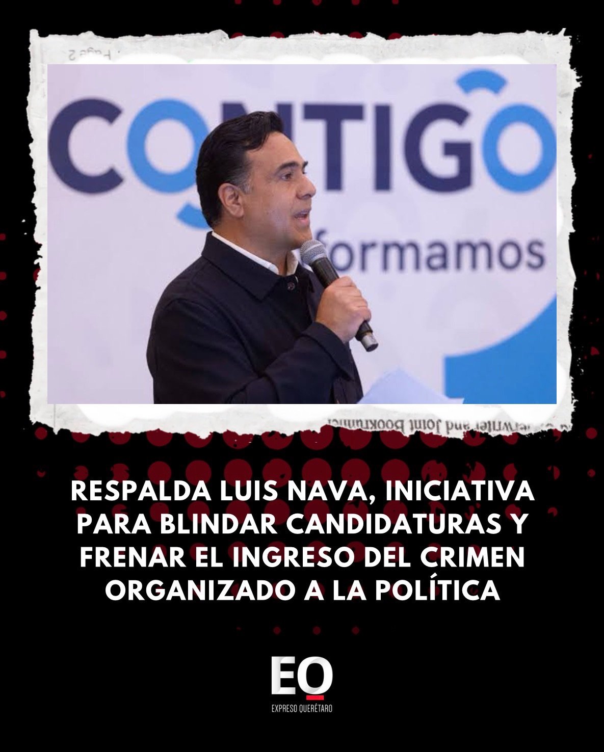 Respalda Luis Nava, iniciativa para blindar candidaturas y frenar el ingreso del crimen organizado a la política