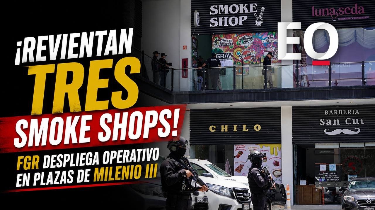 ¡Revientan tres Smoke Shops! FGR despliega operativo en plazas de Milenio III