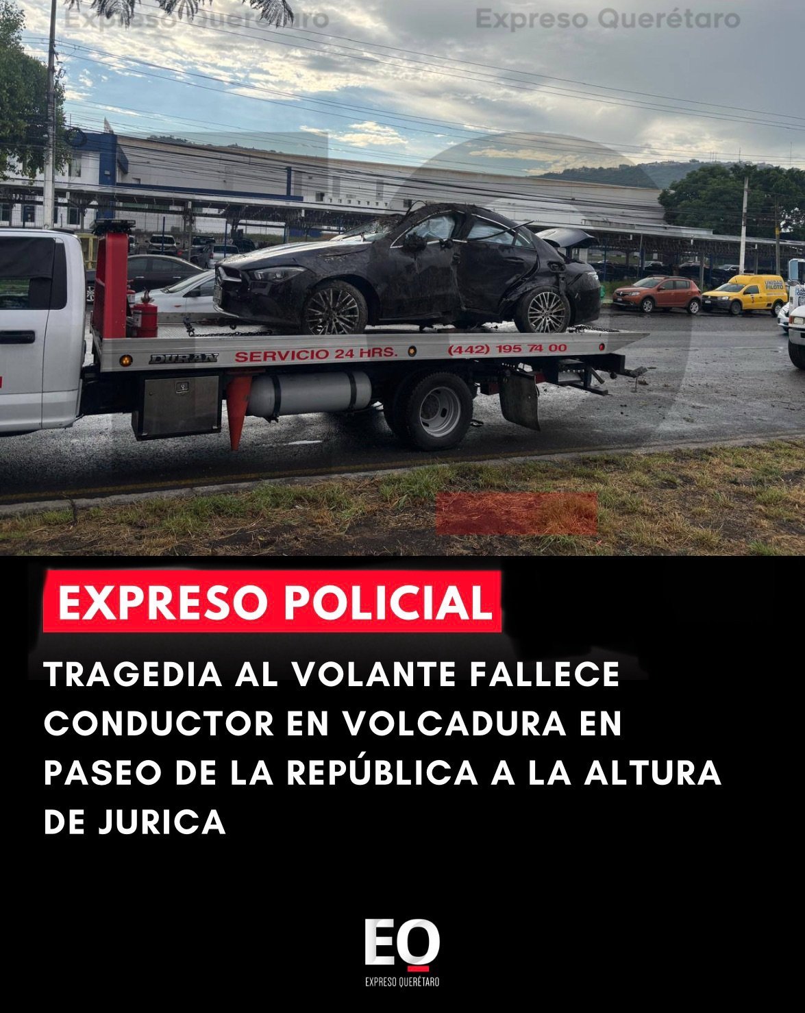 Tragedia al volante fallece conductor en volcadura en Paseo de la República a la altura de Jurica