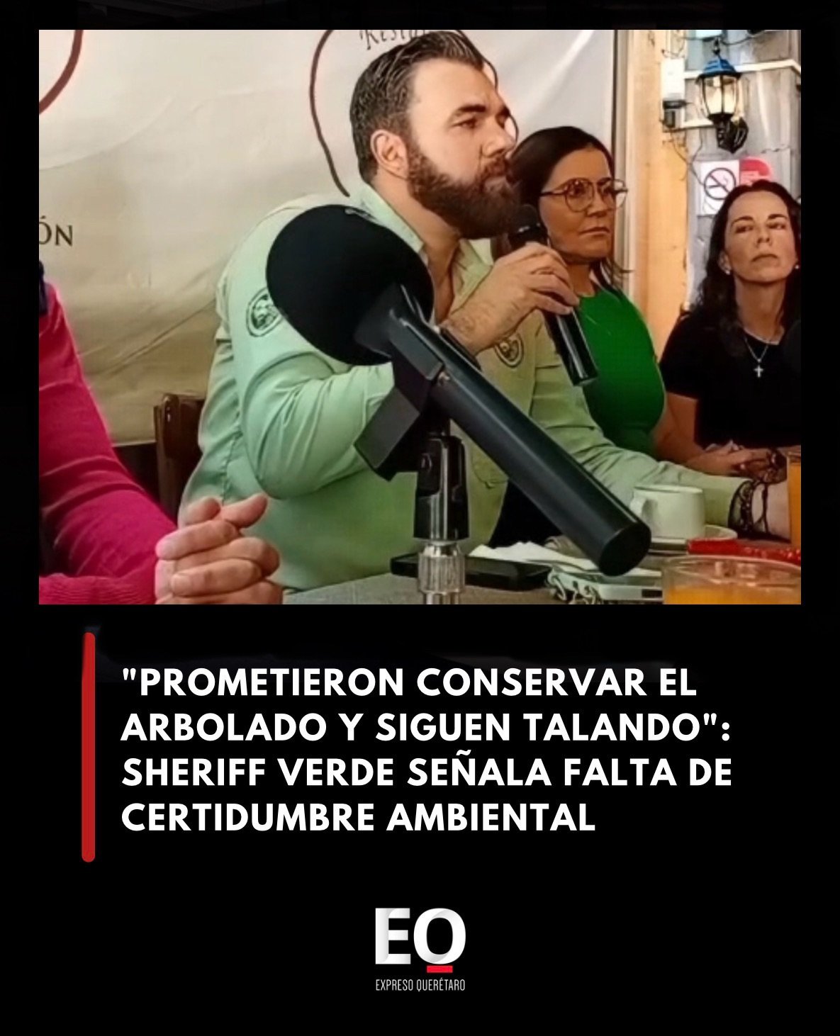 “Prometieron conservar el arbolado y siguen talando”: Sheriff Verde señala falta de certidumbre ambiental