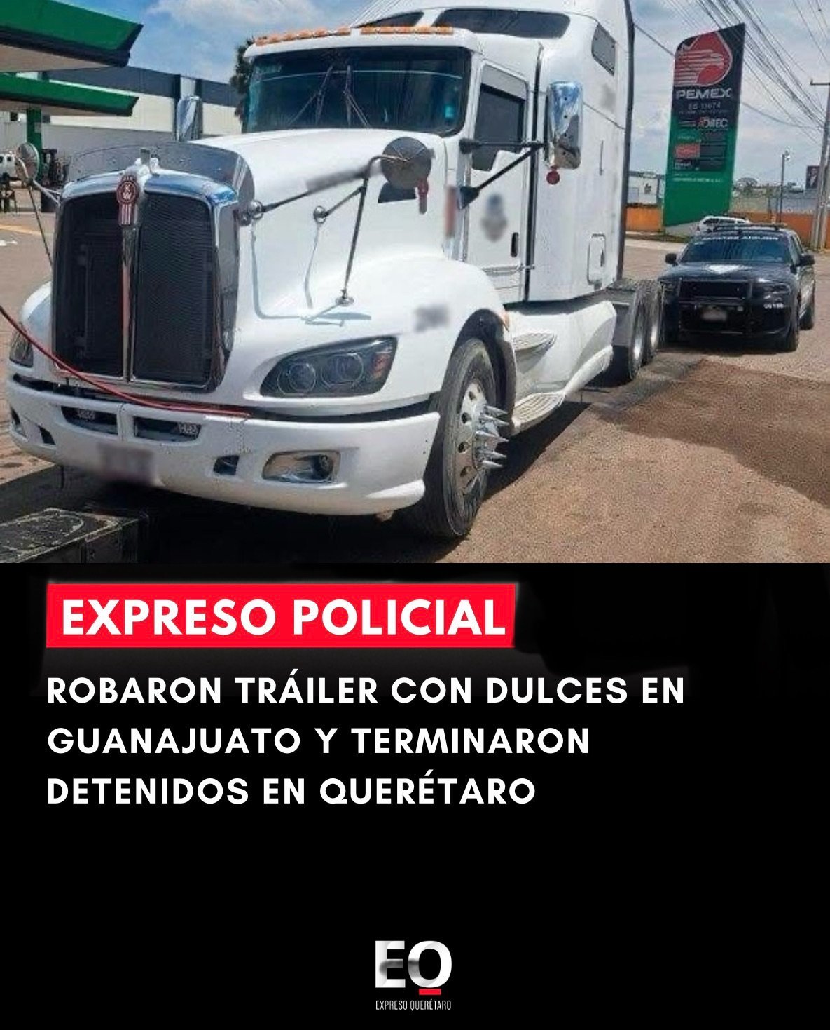 Robaron tráiler con dulces en Guanajuato y terminaron detenidos en Querétaro