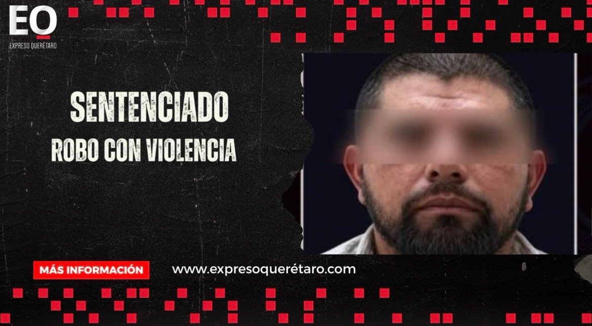 Robo de vehículo con violencia termina en sentencia: Anselmo “N” pasará 4 años y medio en prisión