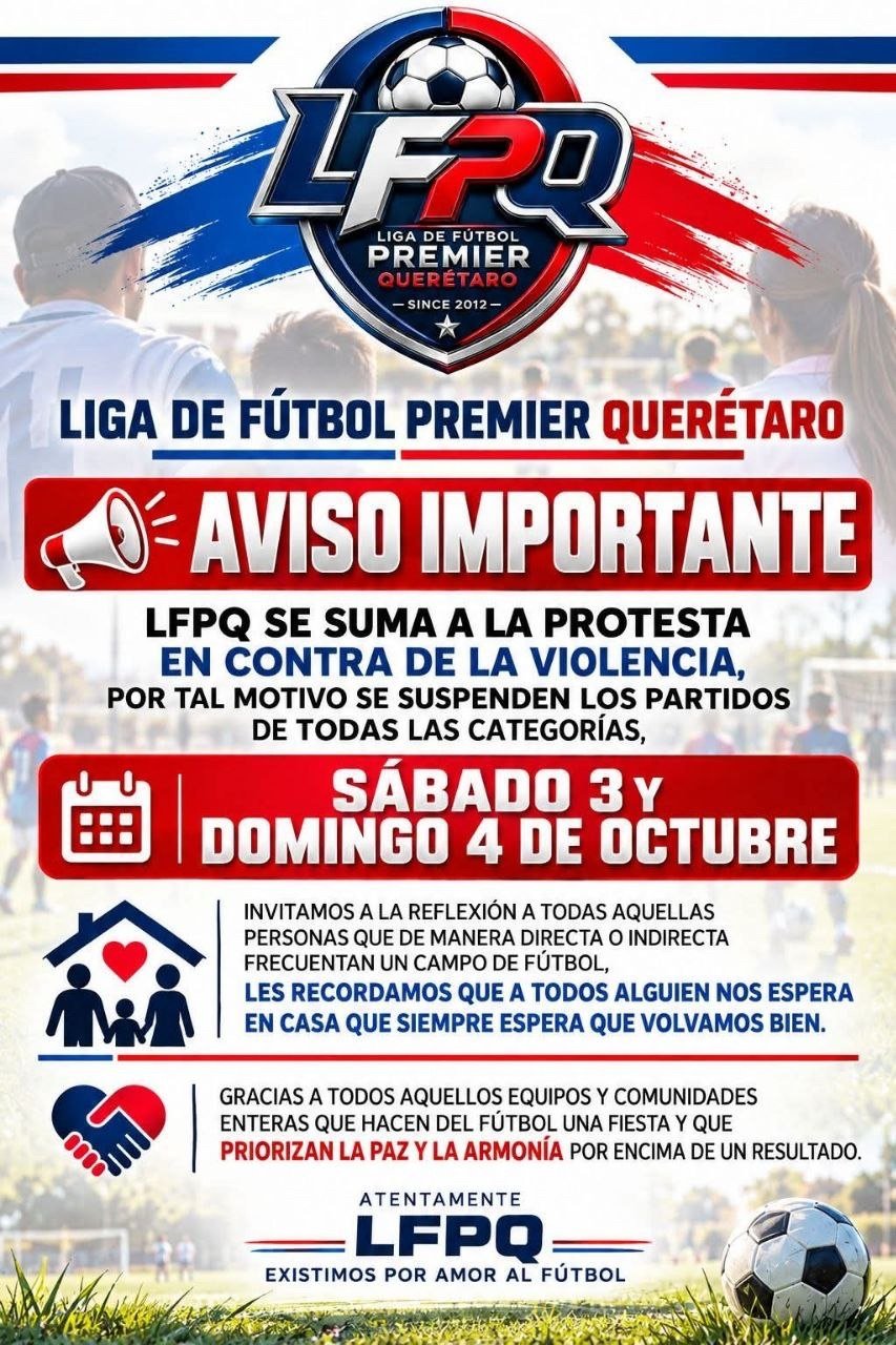 Ligas de futbol de Querétaro se suman al freno por violencia; Liga Premier cancela partidos